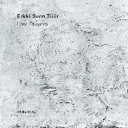 Erkki-Sven Tüür: Lost Prayers