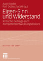 Eigen-Sinn und Widerstand