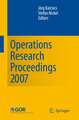 Operations Research Proceedings 2007