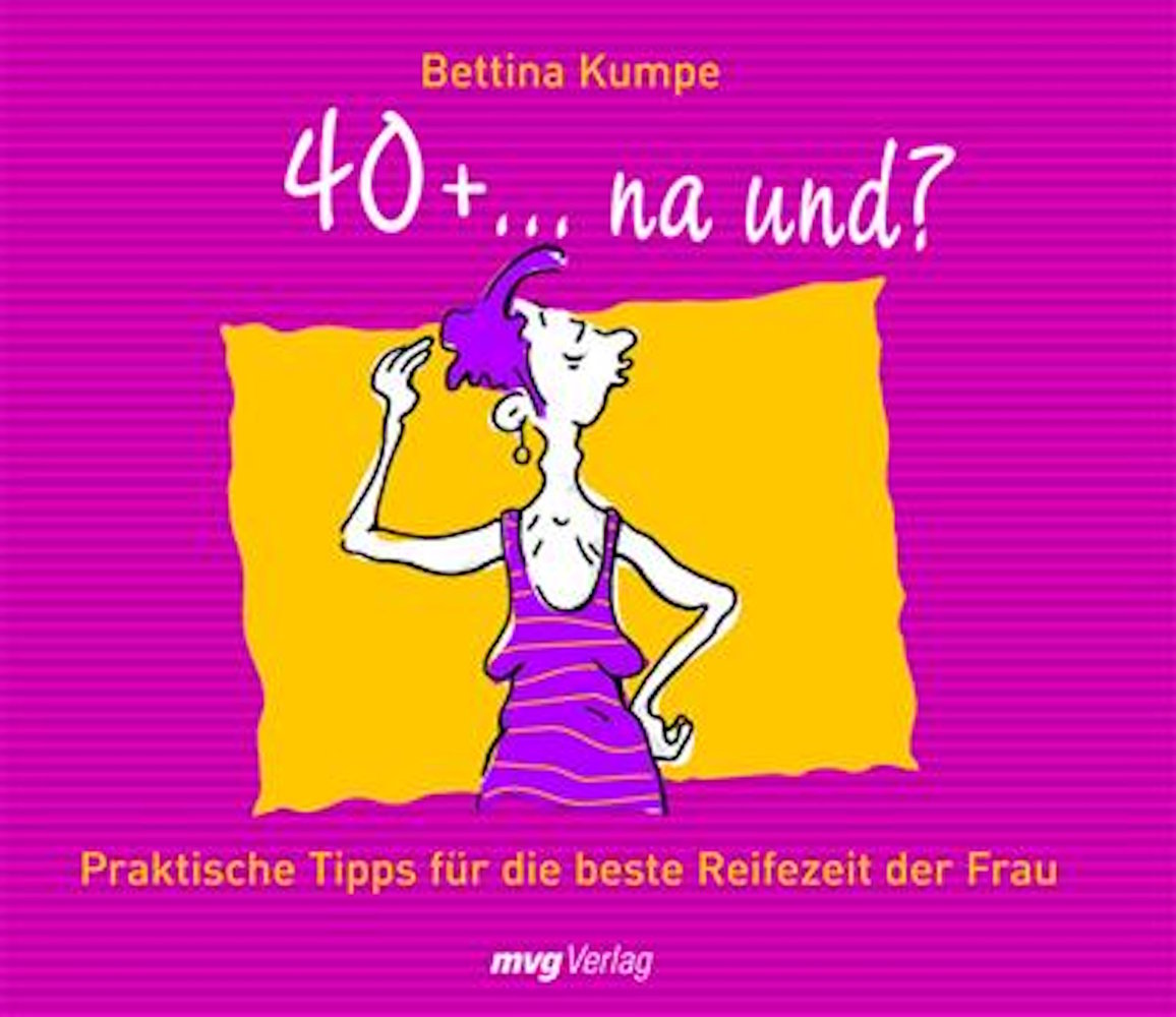 40+ ...na und?