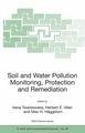 Soil and Water Pollution Monitoring, Protection and Remediation