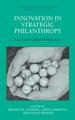 Innovation in Strategic Philanthropy