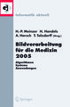 Bildverarbeitung für die Medizin 2005