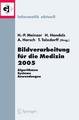 Bildverarbeitung für die Medizin 2005