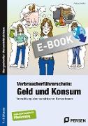 Verbraucherführerschein: Geld und Konsum