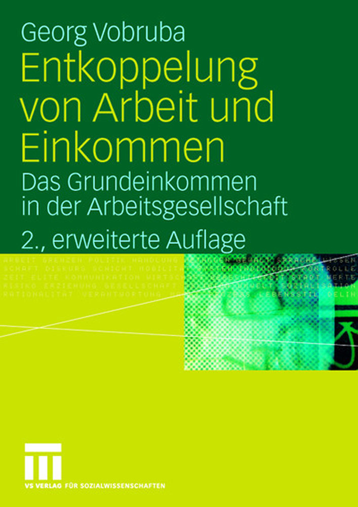 Entkoppelung von Arbeit und Einkommen