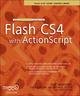 The Essential Guide to Flash CS4 with ActionScript