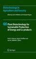 Plant Biotechnology for Sustainable Production of Energy and Co-products