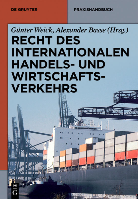 Recht des internationalen Handels- und Wirtschaftsverkehrs