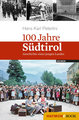 100 Jahre Südtirol