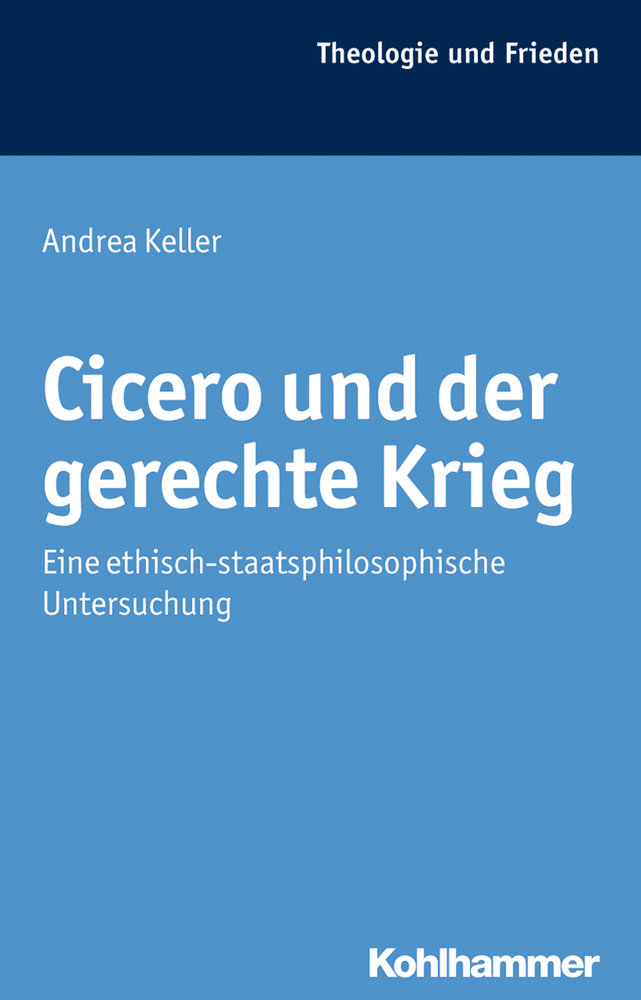 Cicero und der gerechte Krieg