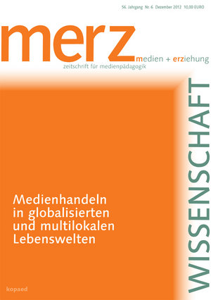 Medienhandeln in globalisierten und multilokalen Lebenswelten