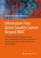 Information Flow Based Security Control Beyond RBAC