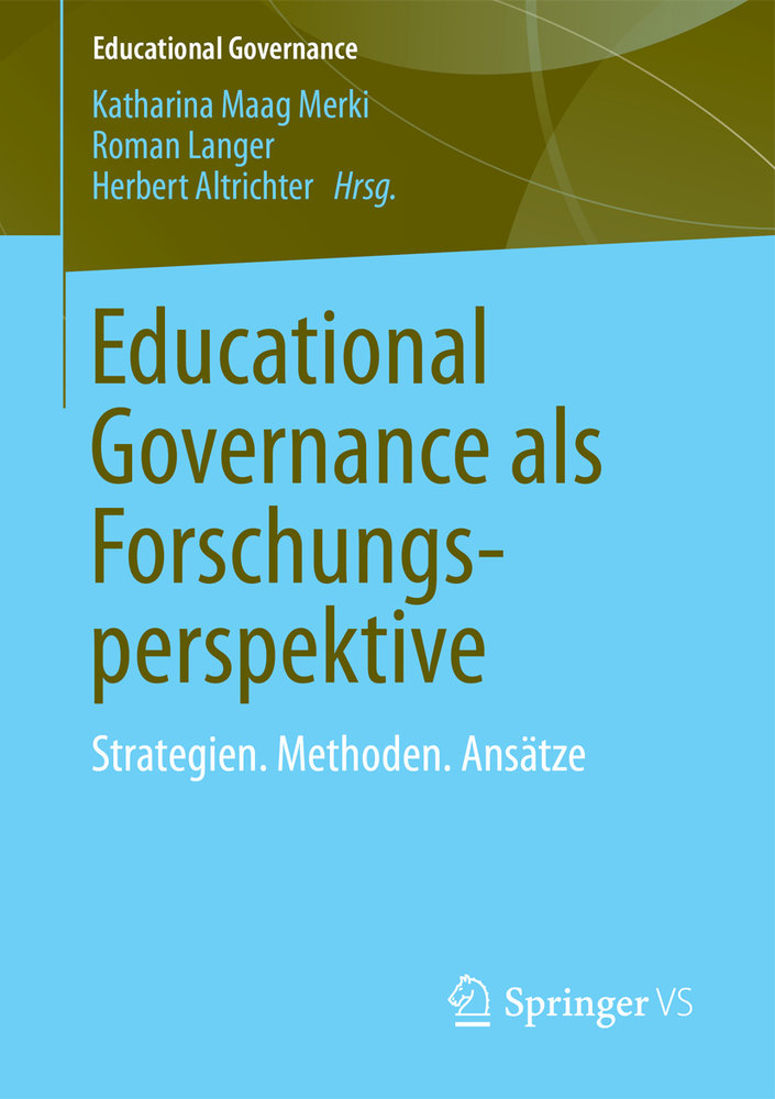 Educational Governance als Forschungsperspektive