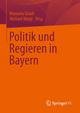 Politik und Regieren in Bayern