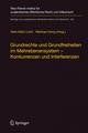 Grundrechte und Grundfreiheiten im Mehrebenensystem - Konkurrenzen und Interferenzen