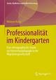 Professionalität im Kindergarten