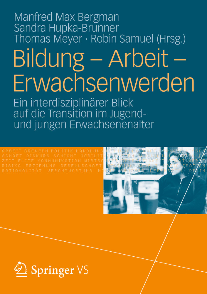 Bildung - Arbeit - Erwachsenwerden