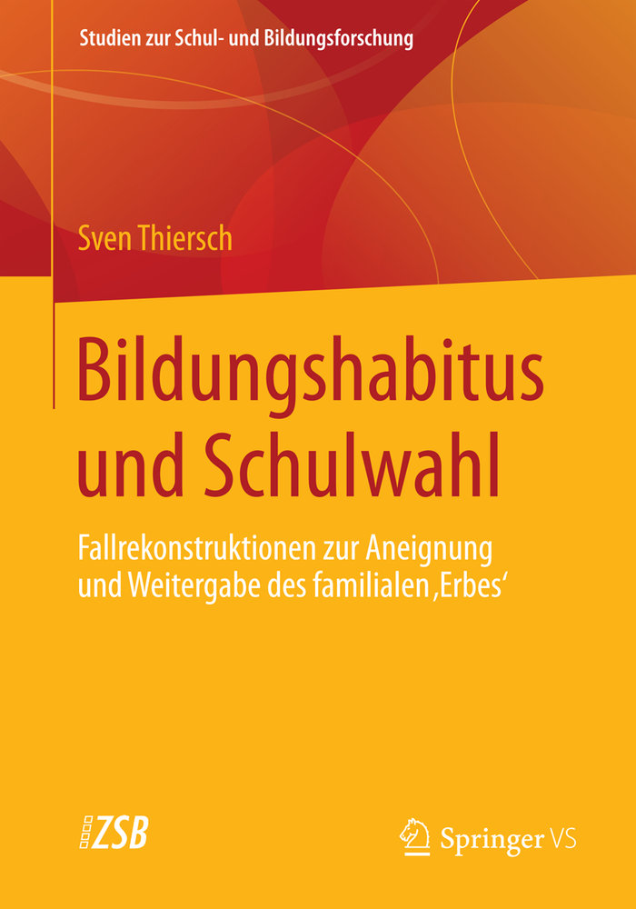 Bildungshabitus und Schulwahl