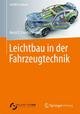 Leichtbau in der Fahrzeugtechnik