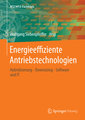 Energieeffiziente Antriebstechnologien