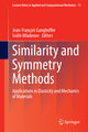 Similarity and Symmetry Methods