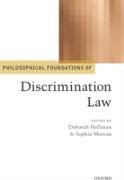 Philosophical Foundations of Discrimination Law