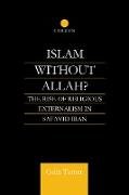 Islam Without Allah?