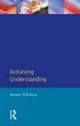 Achieving Understanding