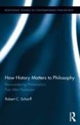 How History Matters to Philosophy