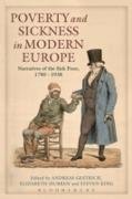 Poverty and Sickness in Modern Europe