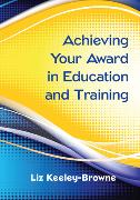 EBOOK: Achieving Your Award in Education and Training