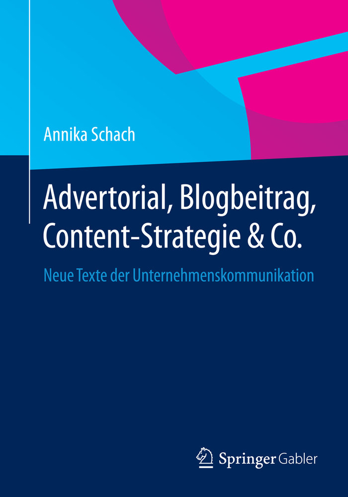 Advertorial, Blogbeitrag, Content-Strategie & Co