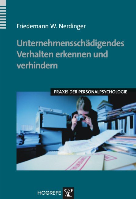 Unternehmensschädigendes Verhalten erkennen und verhindern