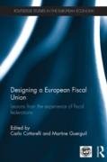 Designing a European Fiscal Union