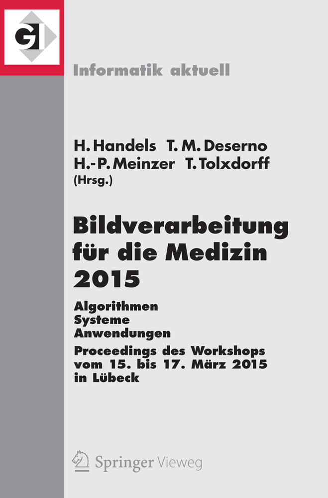 Bildverarbeitung für die Medizin 2015