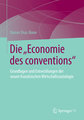 Die 'Economie des conventions'