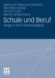 Schule und Beruf