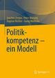 Politikkompetenz - ein Modell