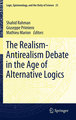 The Realism-Antirealism Debate in the Age of Alternative Logics