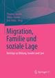 Migration, Familie und soziale Lage