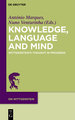 Knowledge, Language and Mind