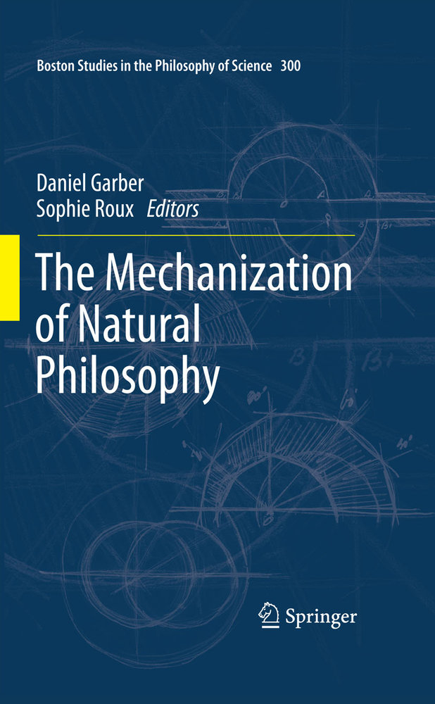 The Mechanization of Natural Philosophy