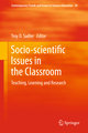 Socio-scientific Issues in the Classroom