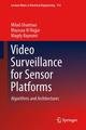 Video Surveillance for Sensor Platforms