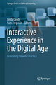 Interactive Experience in the Digital Age