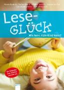 Leseglück. Wie lernt mein Kind lesen?