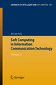 Soft Computing in Information Communication Technology