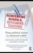 Reinventing Schools, Reforming Teaching