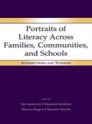 Portraits of Literacy Across Families, Communities, and Schools